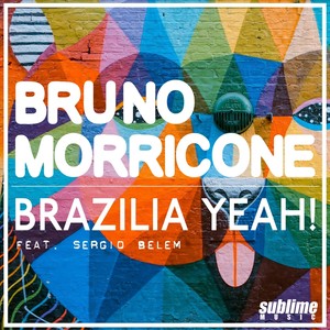 Brazilia Yeah! (feat. Sergio Belem)