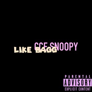 LIKE BAGG (Explicit)