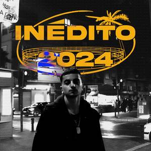 Inédito 2024