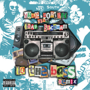 To the Bass (Remix|Explicit)