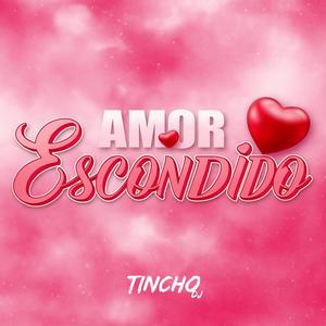 AMOR ESCONDIDO (TECHENGUE)