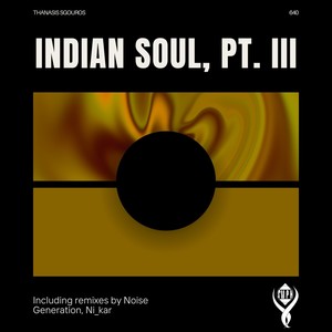 Indian Soul, Pt. III