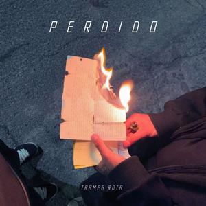 PERDIDO (feat. AE MX & BLASTTOR) [Explicit]