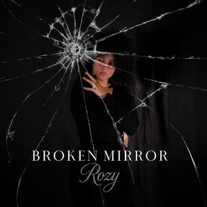 Broken Mirror