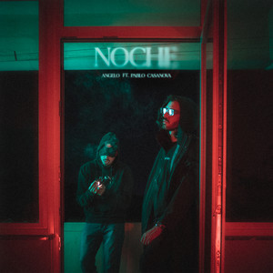Noche (Explicit)