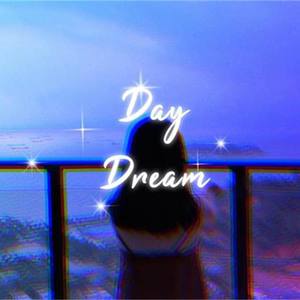 Day Dream