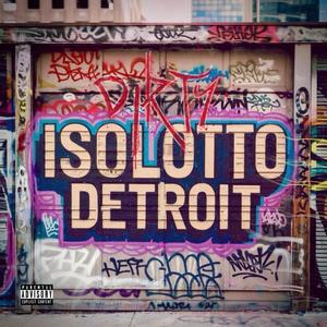 ISOLOTTO DETROIT (feat. Joz) (Explicit)
