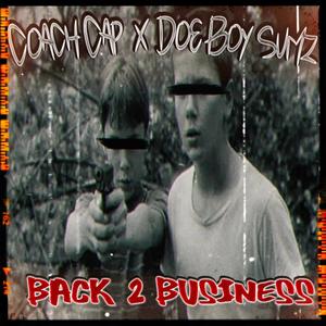 Back 2 Business (feat. Reemo Tha Don) [Explicit]