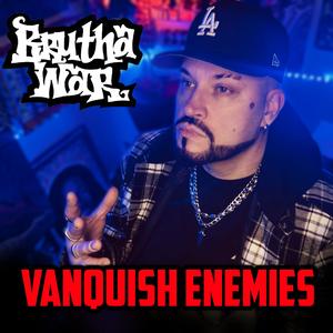 Vanquish Enemies