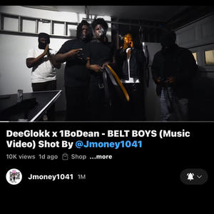 Belt Boys (feat. 1BoDean) (Explicit)