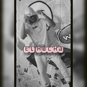El Hacha (Explicit)