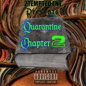 Quarantined: Chapter2 (Explicit)