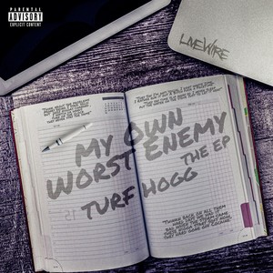 My Own Worst Enemy (Explicit)