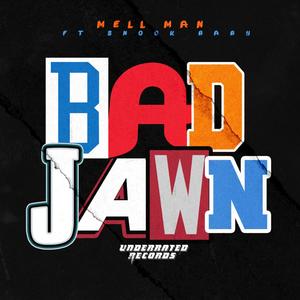 Bad Jawn (feat. Snook Baby) (Radio Edit)