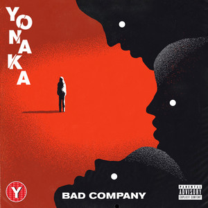 Bad Company (Explicit)