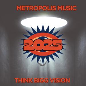 METROPOLIS MUSIC "2025"