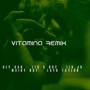Vitamina (Remix|Explicit)