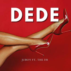 DEDE (feat. The Dr) (Remastered)