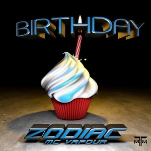 Birthday (Drifta Remix)