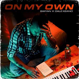 On My Own (feat. Dale Keano)