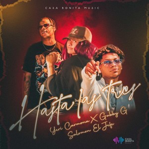 Hasta las Tres (feat. Salomon el Jefe)