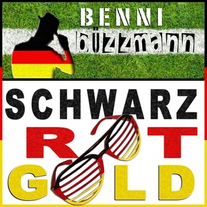 Schwarz Rot Gold (Den Pokal holen wir)