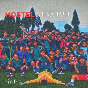 Hostel Ki Kahani