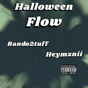 Halloween Flow (Explicit)