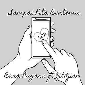 Sampai Kita Bertemu (LDR)