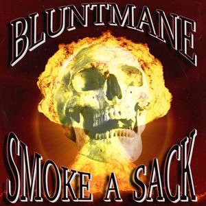 SMOKE A SACK (Explicit)