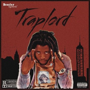 Traplord (Explicit)