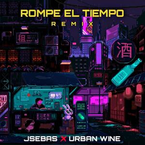 Rompe el tiempo (feat. urban wine)