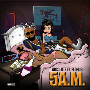 5 AM (Explicit)