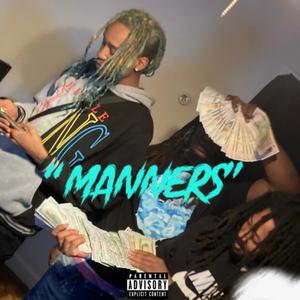 Manners (Explicit)