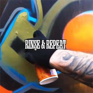 Rinse & Repeat (Explicit)