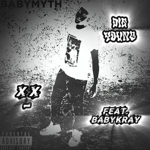 Die Young (feat. BABYKRAY) (Explicit)