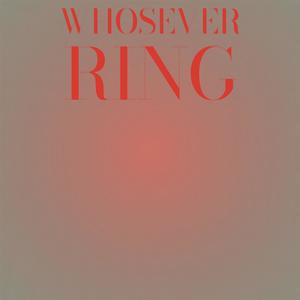 Whosever Ring