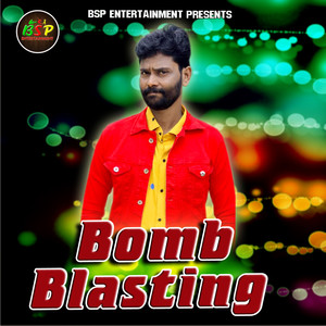Bomb Blasting