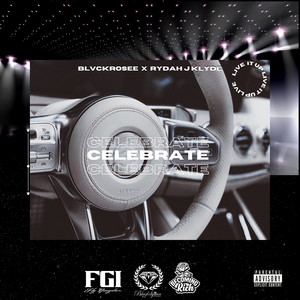 Celebrate (Explicit)