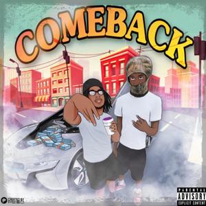 Comeback (feat. Bannon Mob) [Explicit]