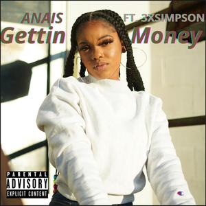 Gettin Money (Explicit)