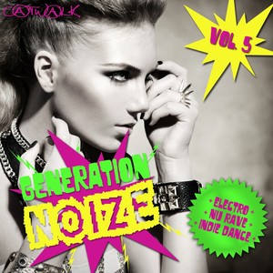 Generation Noize, Vol. 5