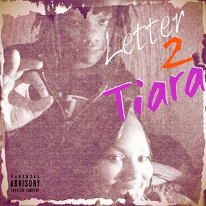 Letter 2 Tiara (Explicit)