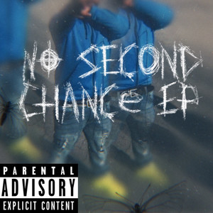 No Second Chance (Explicit)