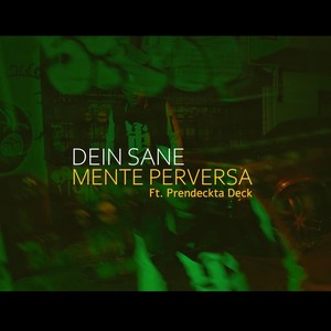 Mente Perversa(feat. Prendeckta Deck) (Explicit)