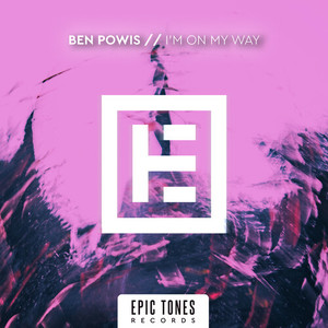 I'm On My Way (Original Mix)