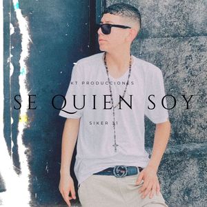 Sé Quién Soy (Explicit)