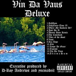 "Double De Vaus" VAUS DAY'24 (Vin Da Vaus Deluxe) [Explicit]