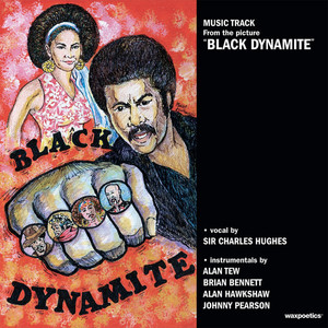 Black Dynamite (Motion Picture Soundtrack)