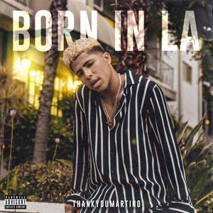 BORN IN LA